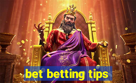 bet betting tips